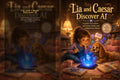 Lia and Caesar Discover AI-Digital Edition